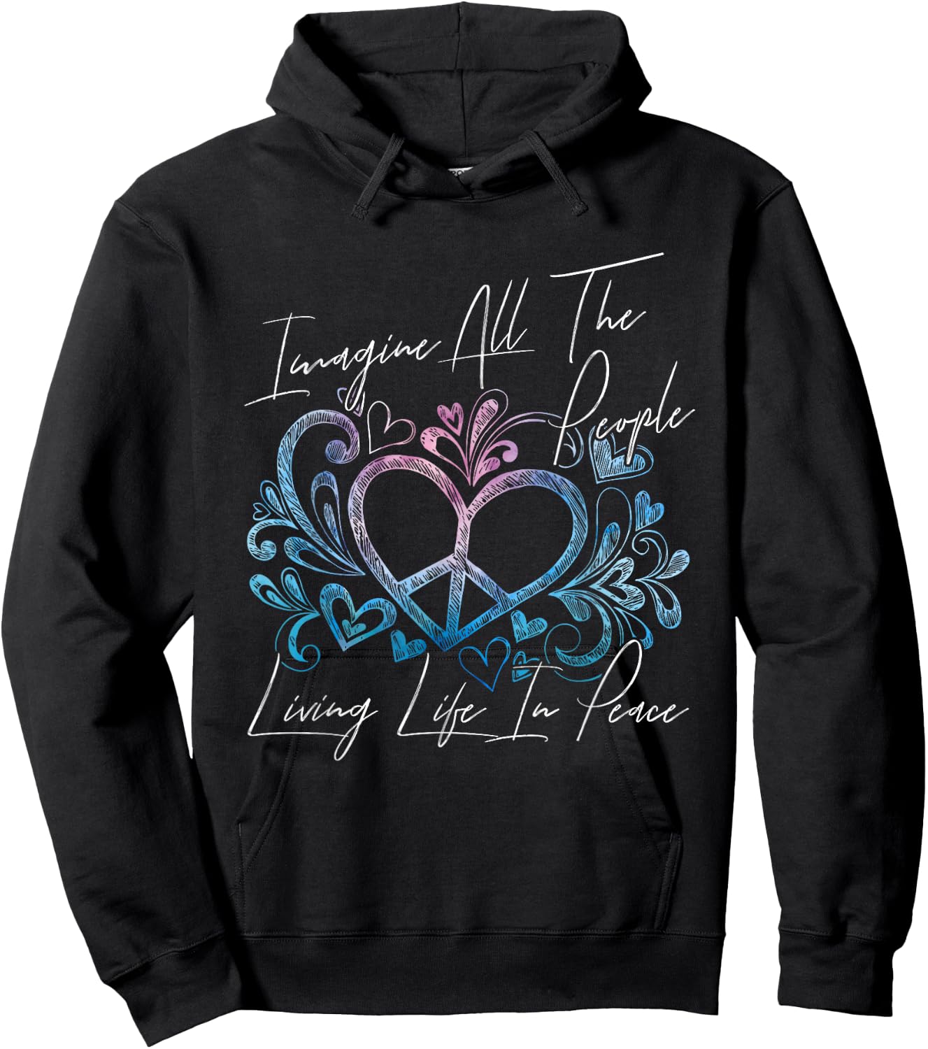 Imagine Hippie People Living Life in Peace and Love Hoodie - Hoodie | Black