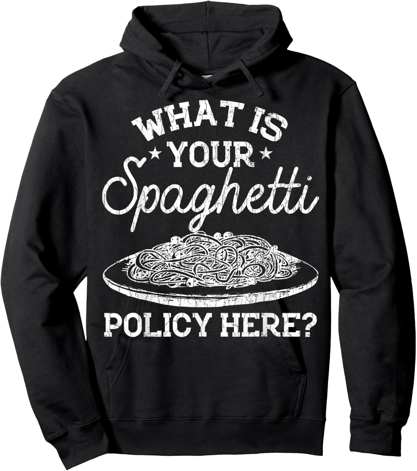 What Is Your Spaghetti Policy Funny Pasta Noodles Graphic Hoodie - Hoodie | Black