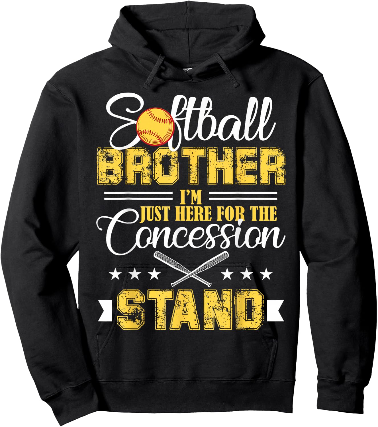 Softball Brother I'm Just Here For The Concession Stand Hoodie - Hoodie | Black