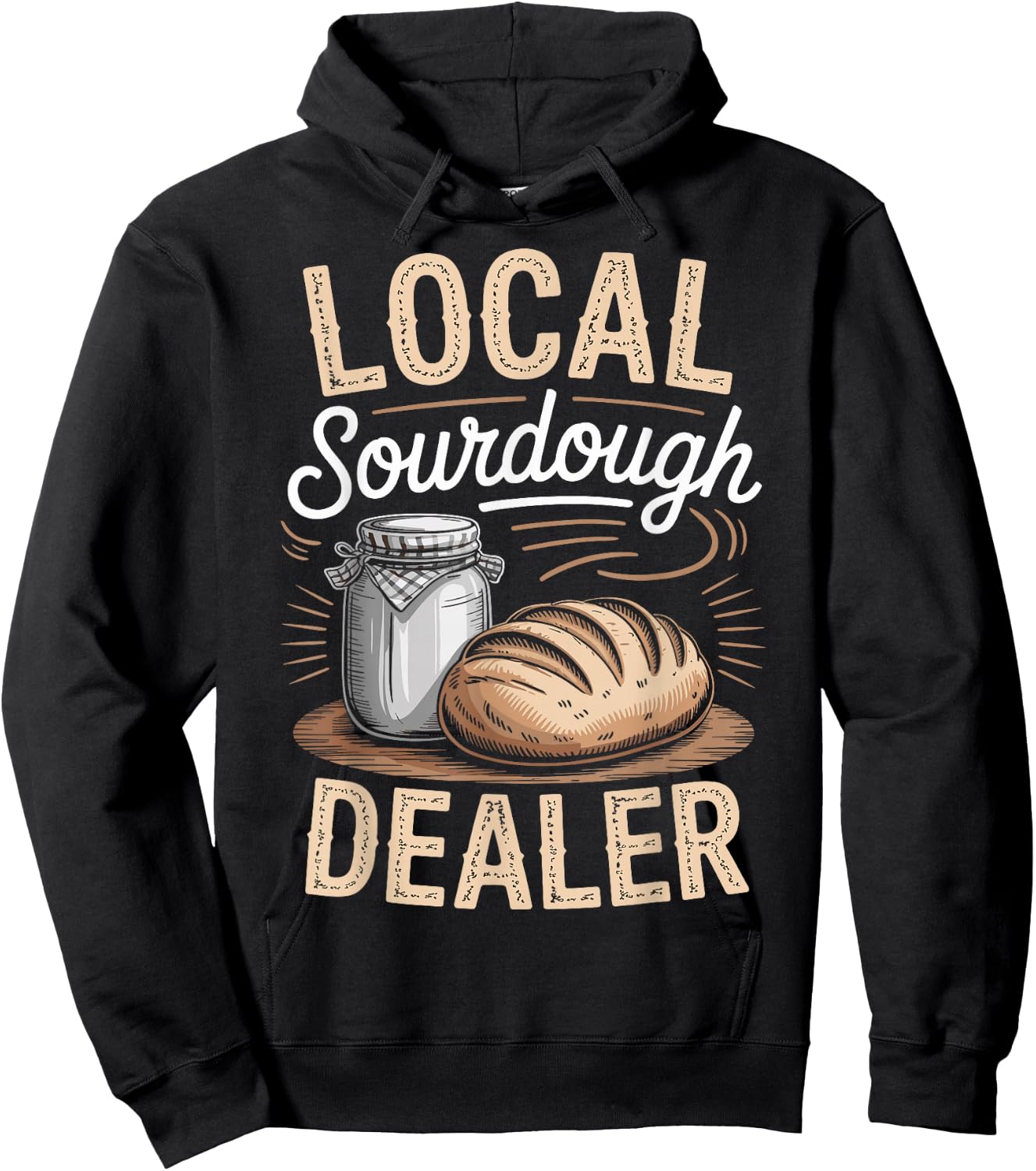 Sourdough Starter Funny Sourdough Bread Baker Funny Jar Hoodie - Hoodie | Black