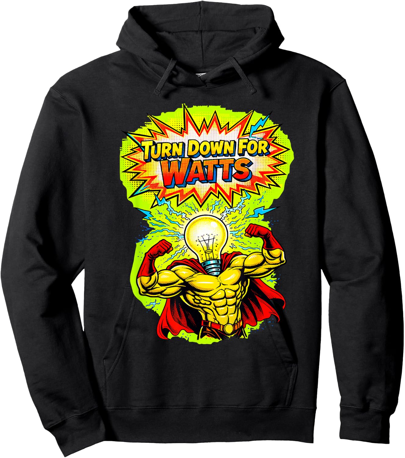 Turn Down for Watts Light Bulb Superhero Comic Book Style Hoodie - Hoodie | Black