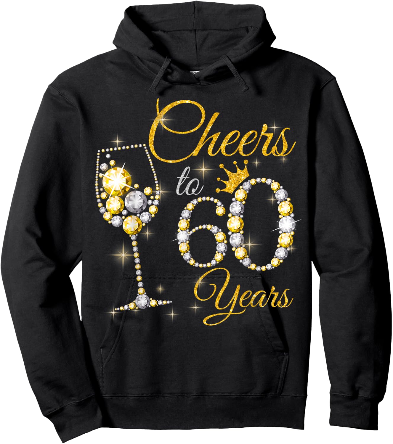 Cheers To 60 Years Old 60th Birthday Queen Diamond Hoodie - Hoodie | Black
