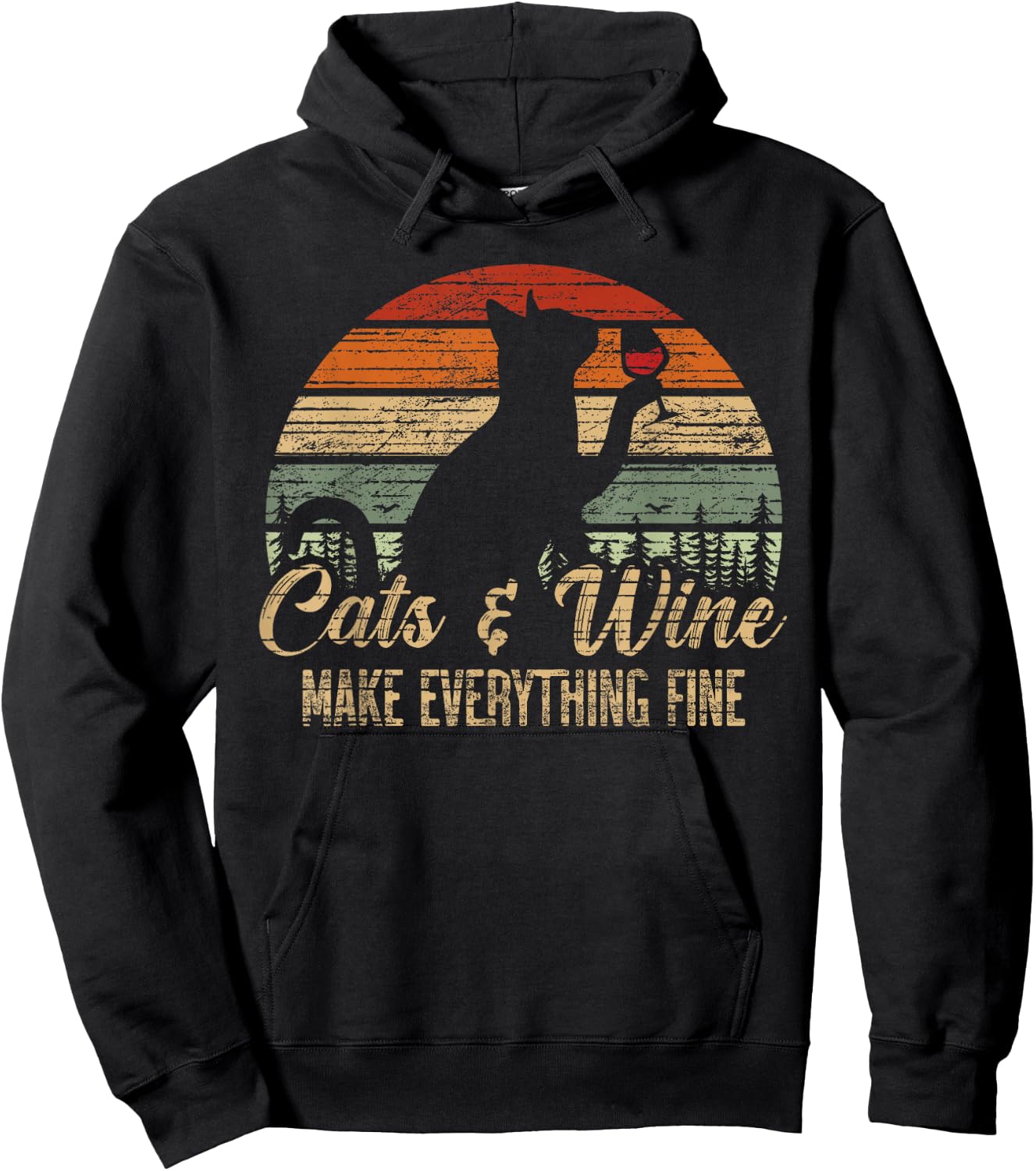 Cats and wine make everything fine for a Cat Lover Hoodie - Hoodie | Black
