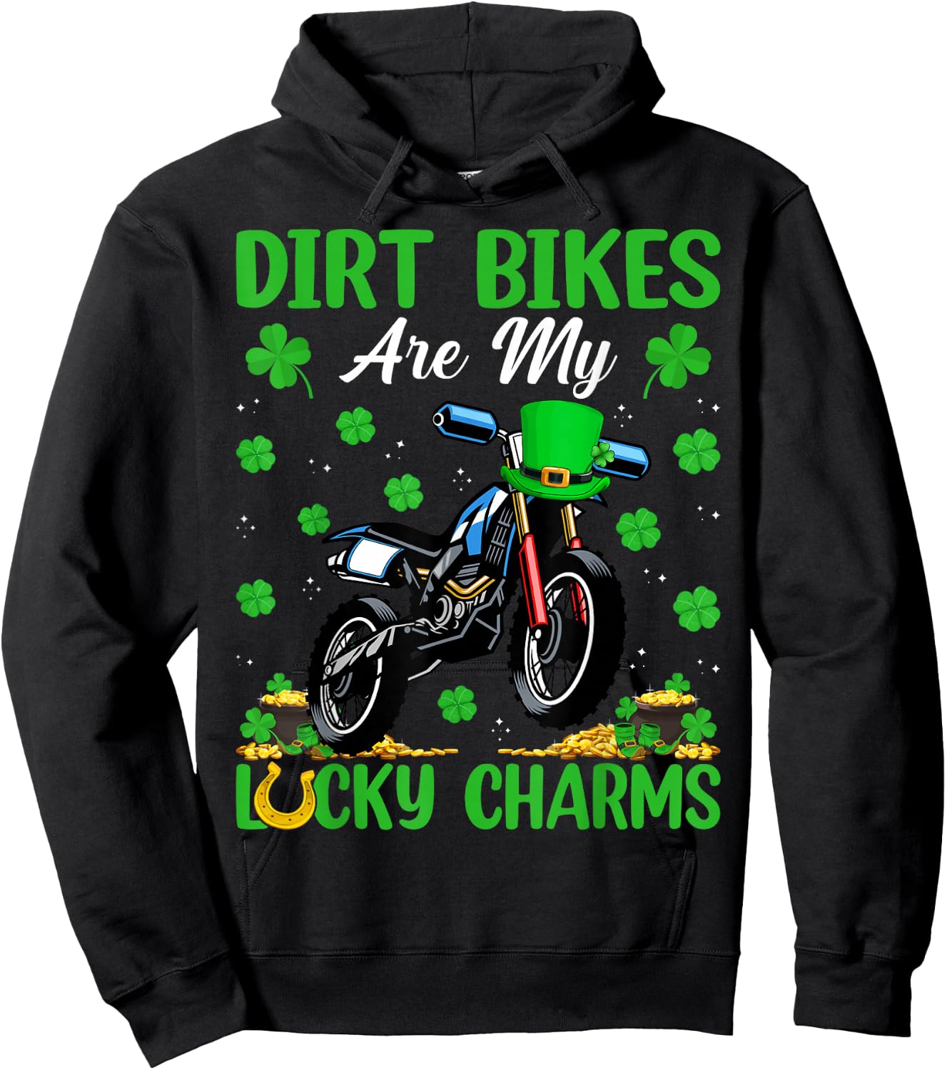 Dirt Bikes Are My Lucky Charms Dirt Bike St. Patrick's Day Hoodie - Hoodie | Black