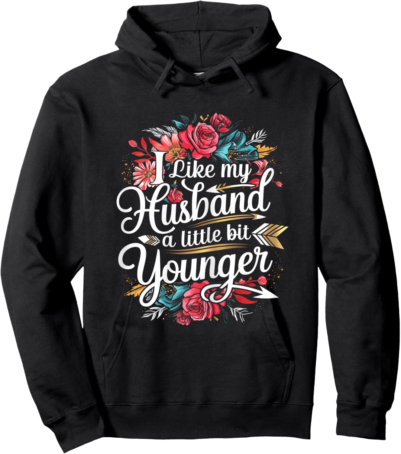 I Like My Husband A Little Bit Younger Funny Wife Marriage Hoodie - Hoodie | Black