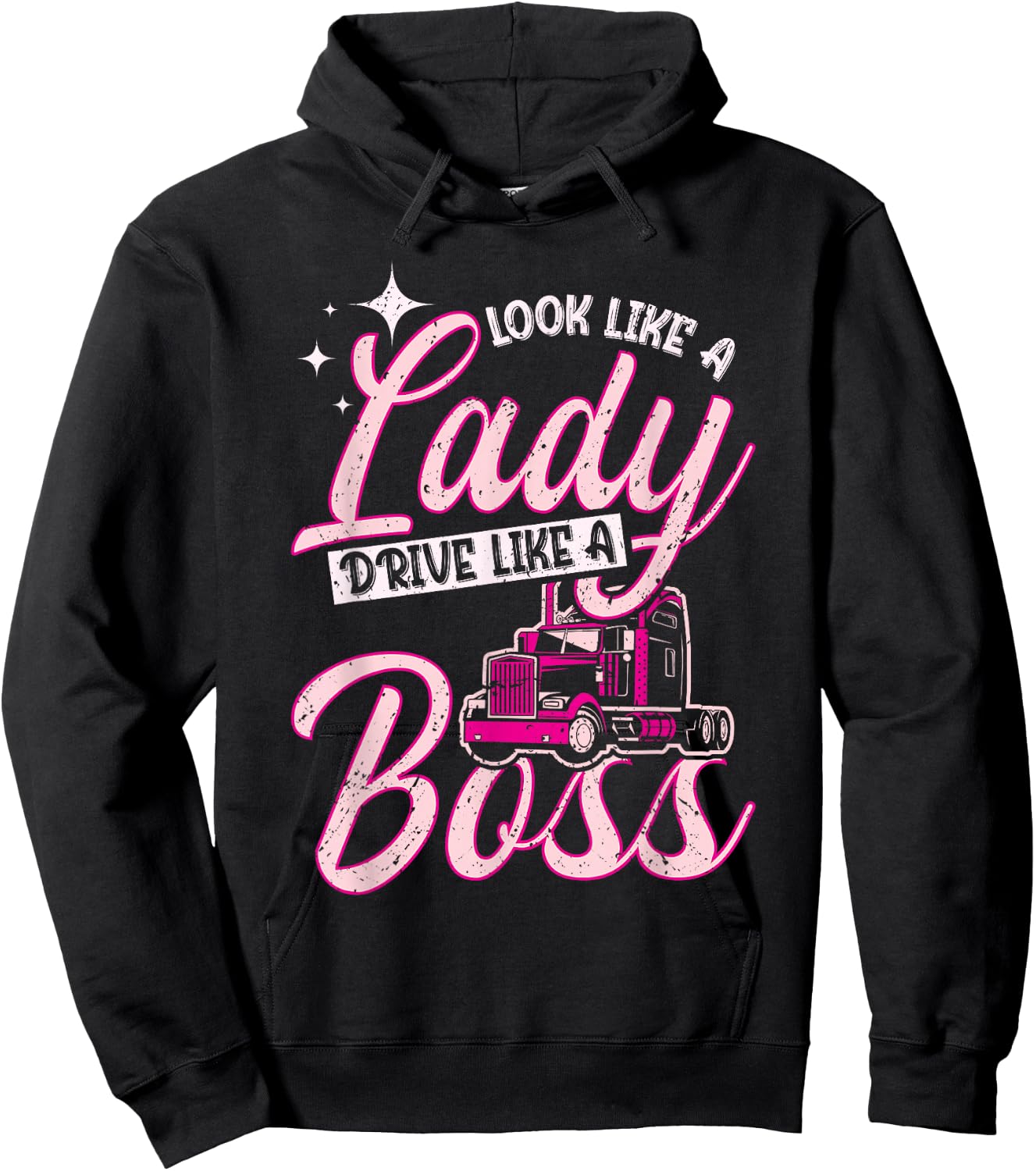 Look Like A Lady Drive Like A Boss Trucker Girl Hoodie - Hoodie | Black