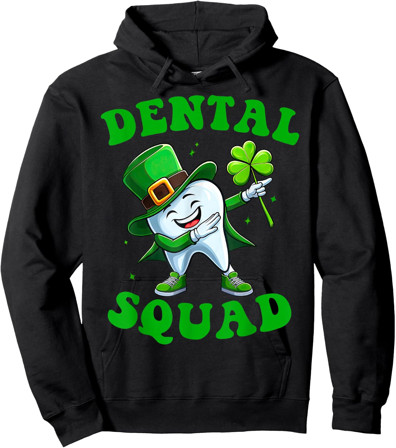 Dabbing Teeth St Patrick Day Dental Squad Irish Dentist Hoodie - Hoodie | Black