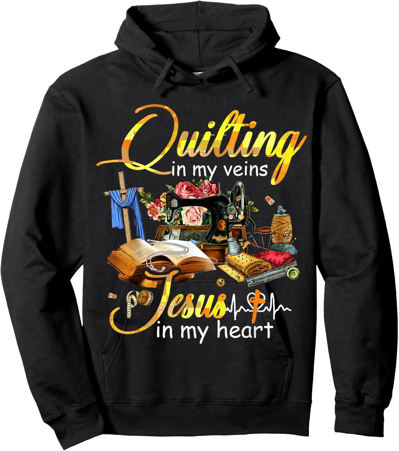 Quilting in my veins jesus in my heart Hoodie - Hoodie | Black