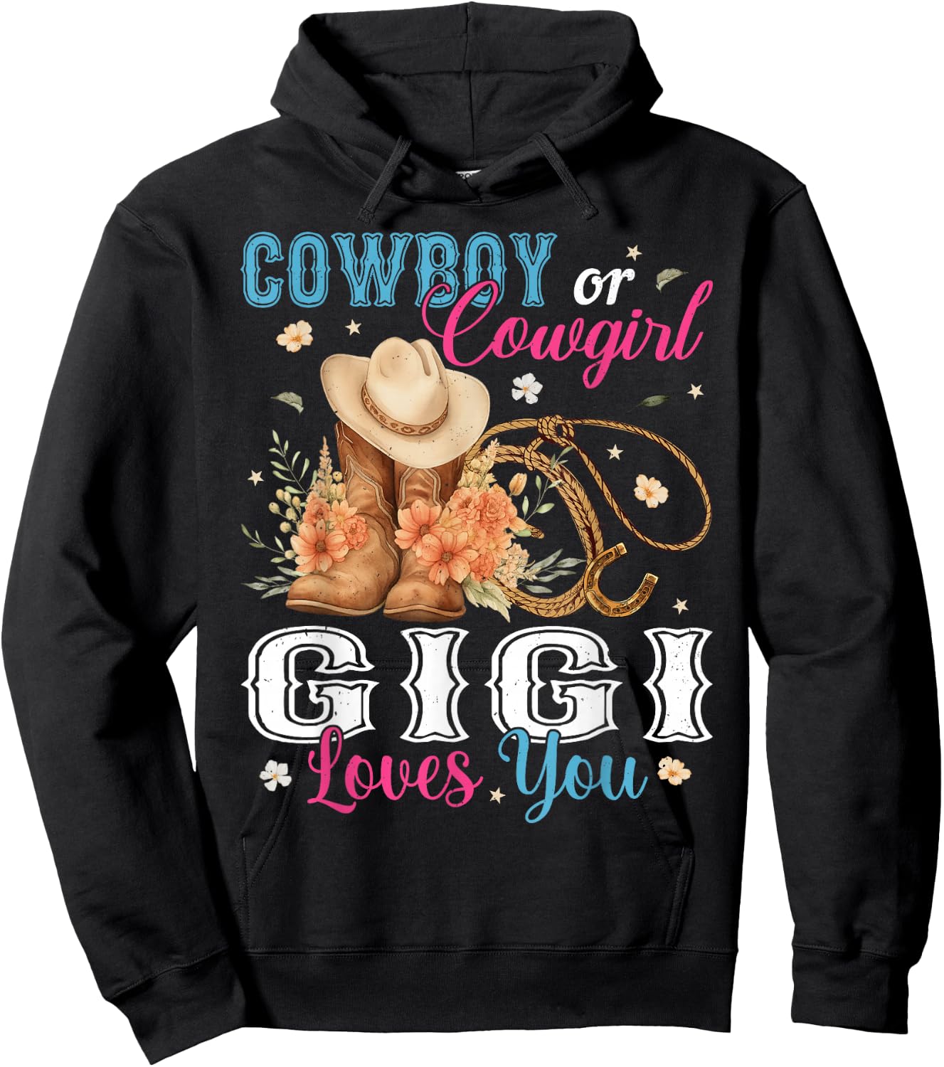 Cowboy Or Cowgirl Gigi Loves You Gender Reveal Party Hoodie - Hoodie | Black