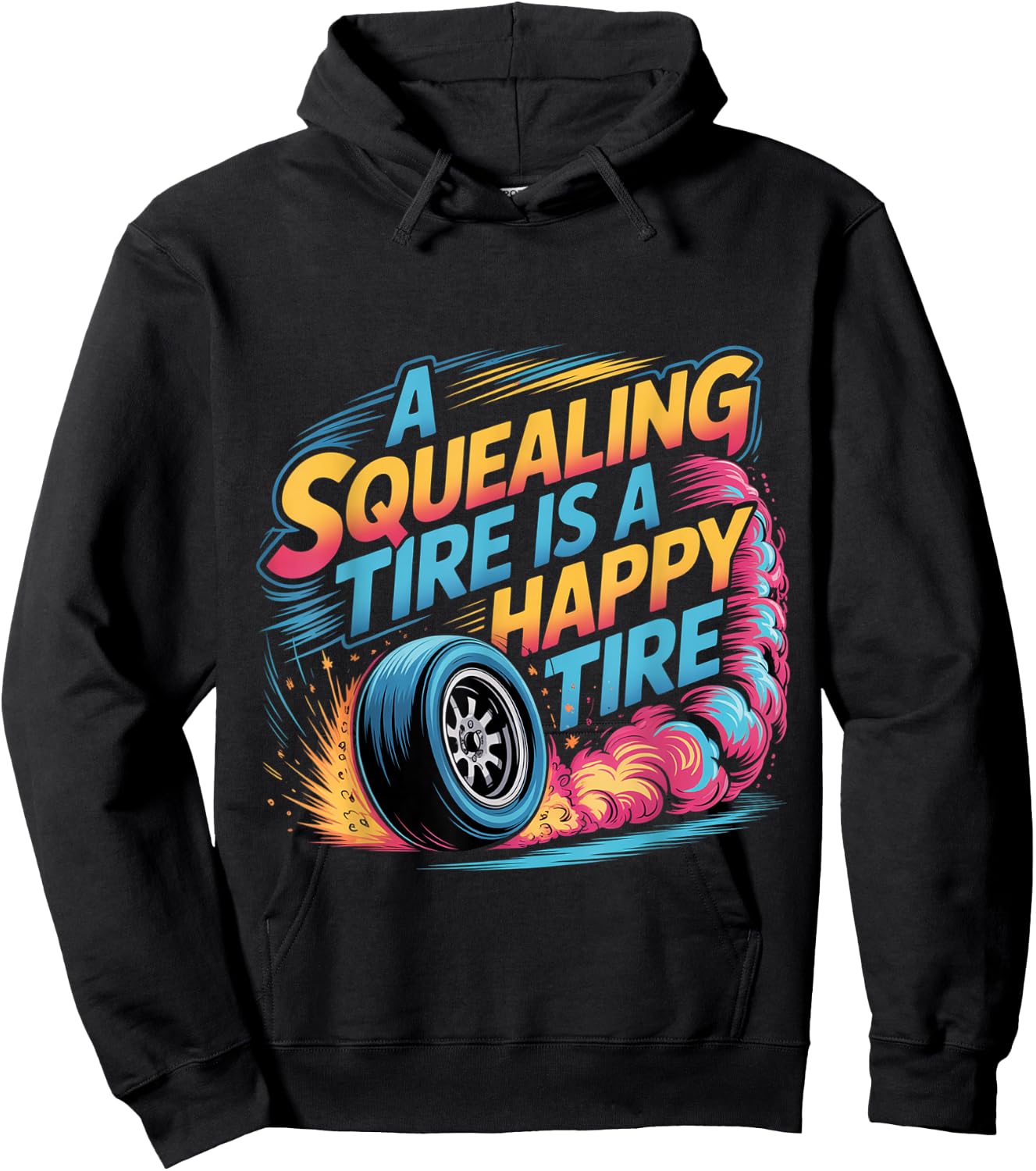 A Squealing Tire is A Happy Tire Mechanic Car Drift Hoodie - Hoodie | Black