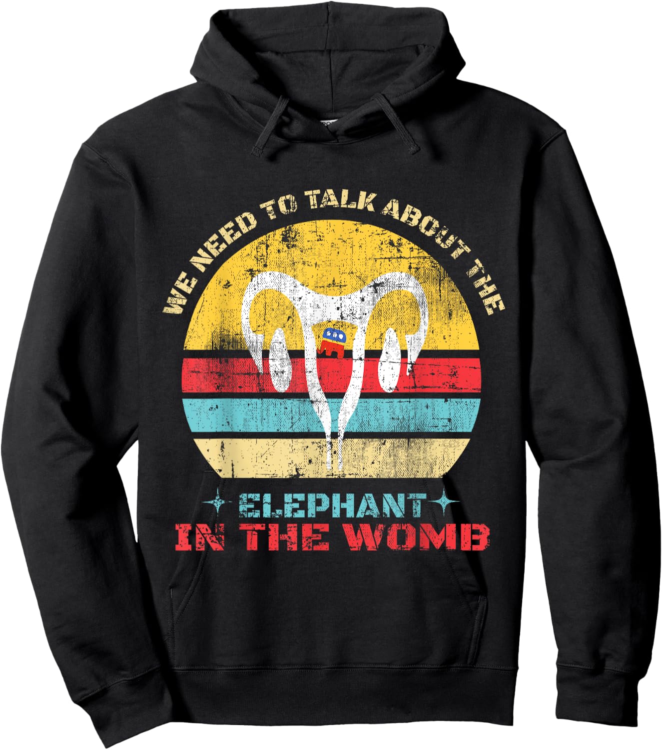 Women Let's Talk About The Elephant In The Womb Hoodie - Hoodie | Black