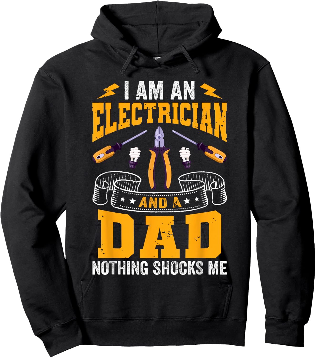 I'm An Electrician And A Dad Nothing Shock Me Electrical Hoodie - Hoodie | Black
