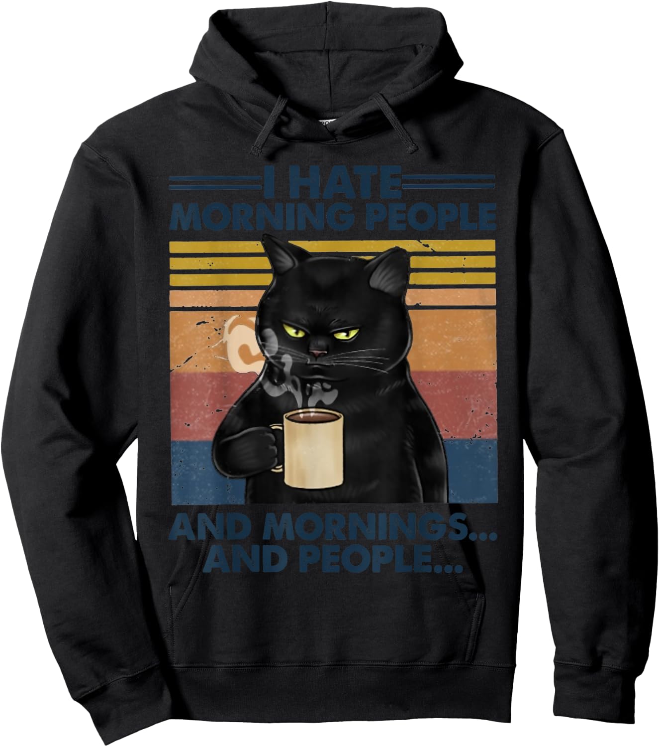 Grumpy Black Cat Drinking Coffee I Hate Morning People Women Hoodie - Hoodie | Black
