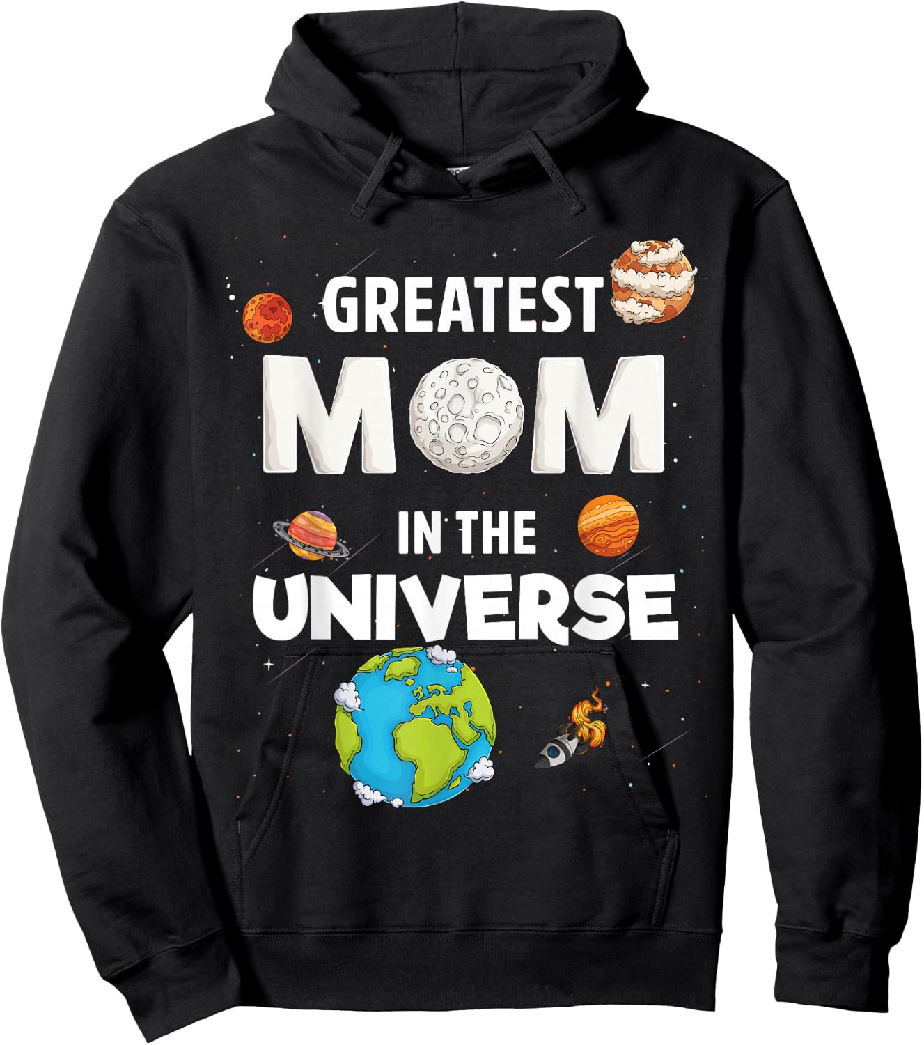 Greatest Mom in The Universe Mother's Day Women Mommy Mama Hoodie - Hoodie | Black