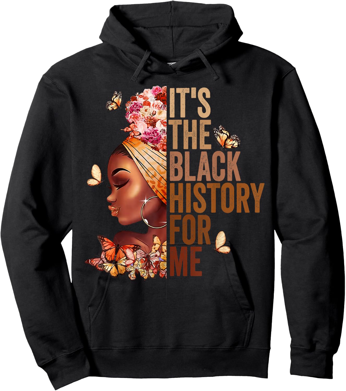 It's the Black History for Me Shirt, Black History Month Hoodie - Hoodie | Black