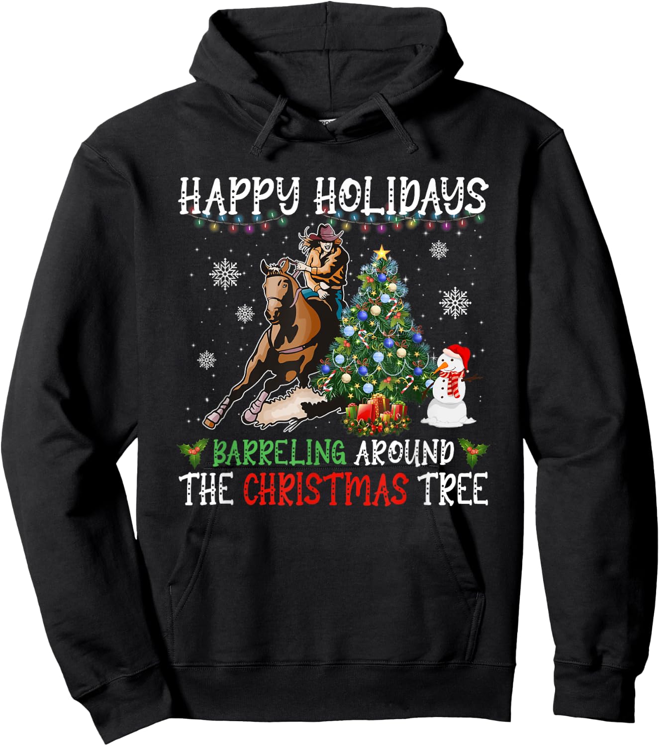 Happy Holidays Barreling Around Christmas Tree Barrel Racing Hoodie - Hoodie | Black
