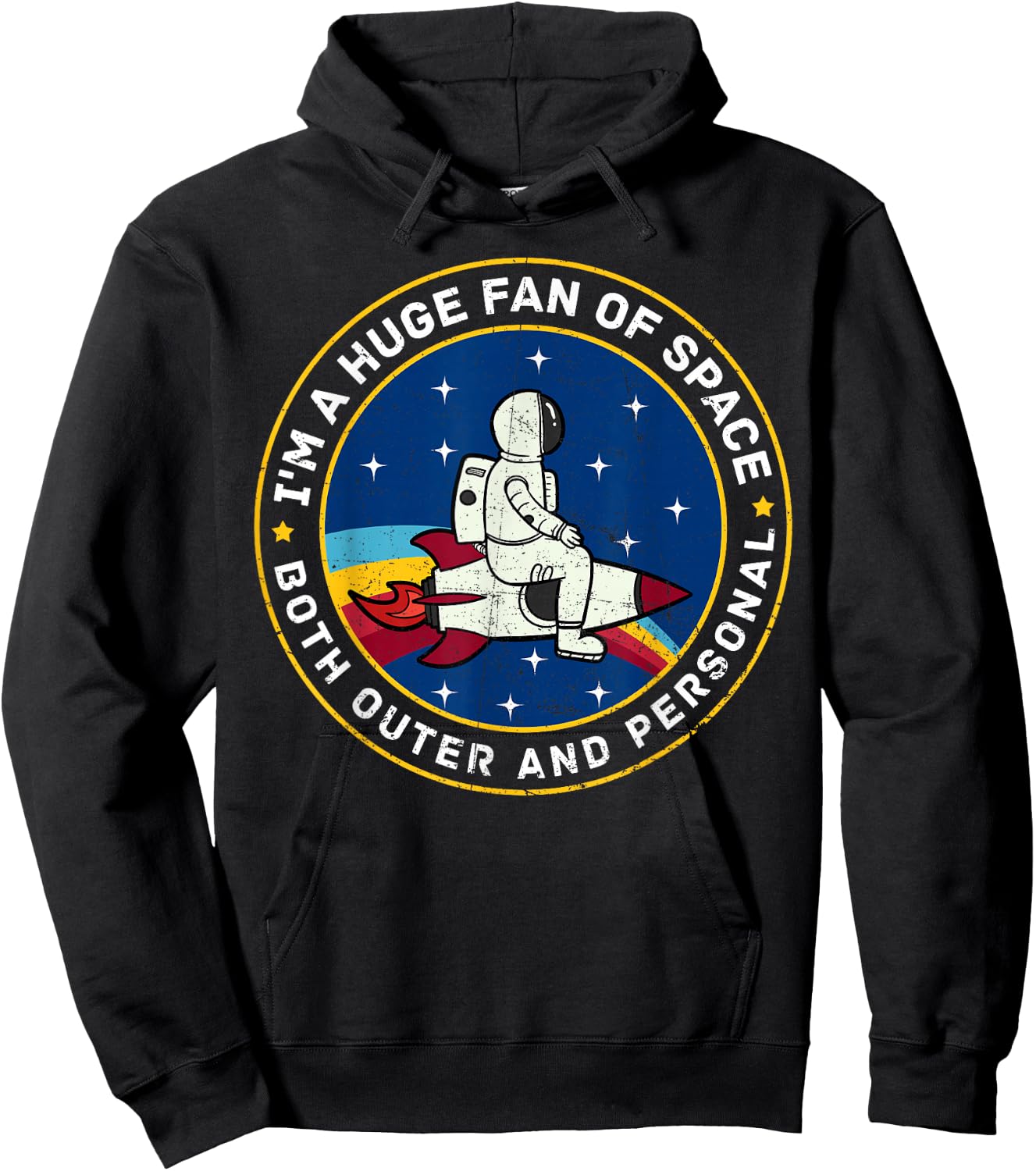 I'm A Huge Fan Of Space Both Outer And Personal Outer Space Hoodie - Hoodie | Black