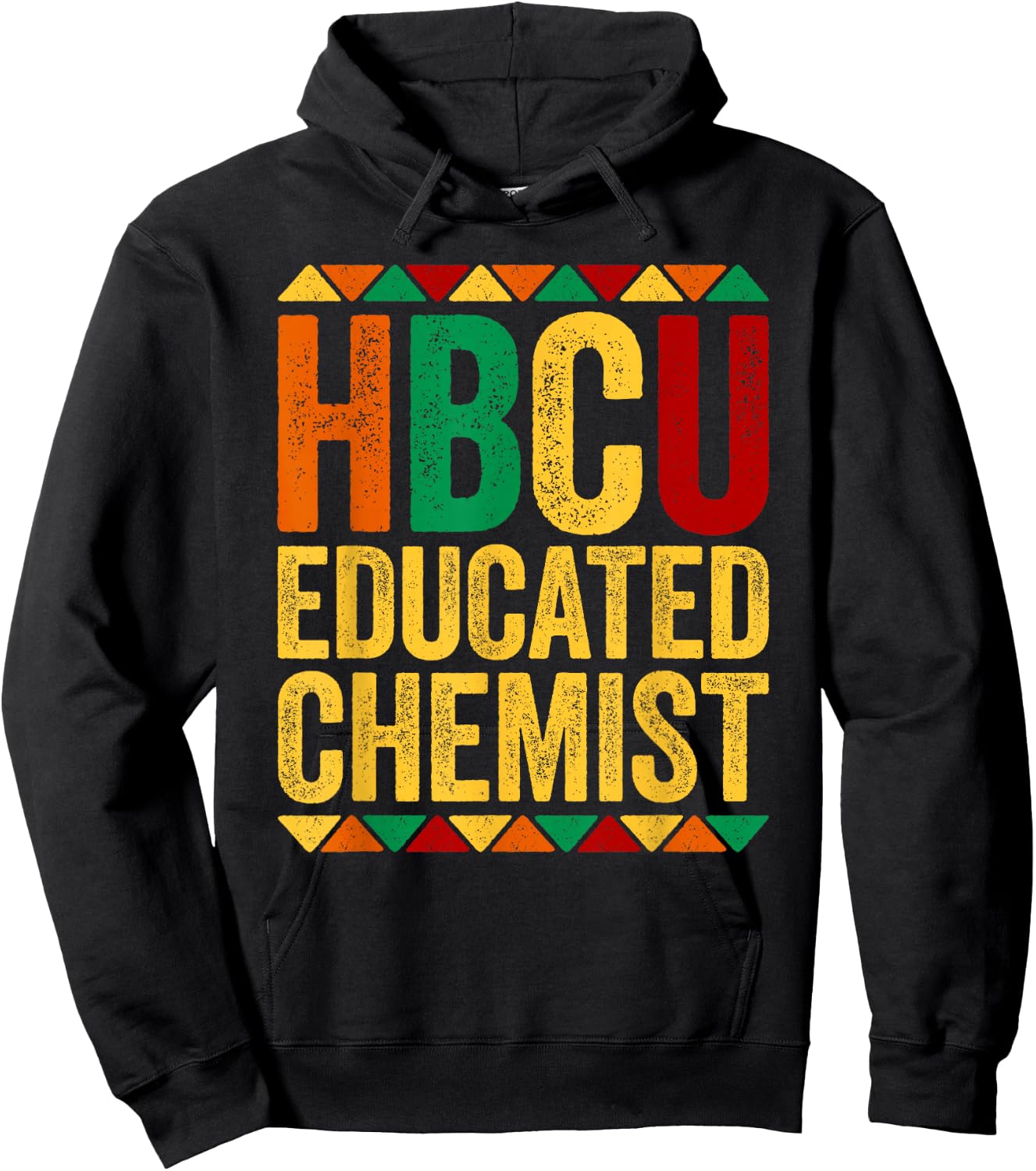 HBCU Educated Chemist Shirt Historical Black Hoodie - Hoodie | Black