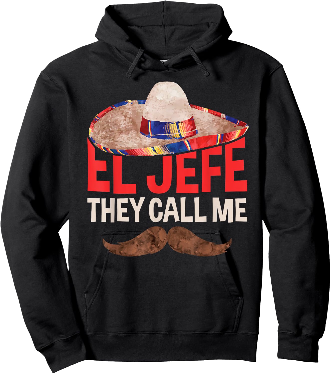 They Call Me El Jefe Cinco De Mayo Party Shirt Hoodie - Hoodie | Black