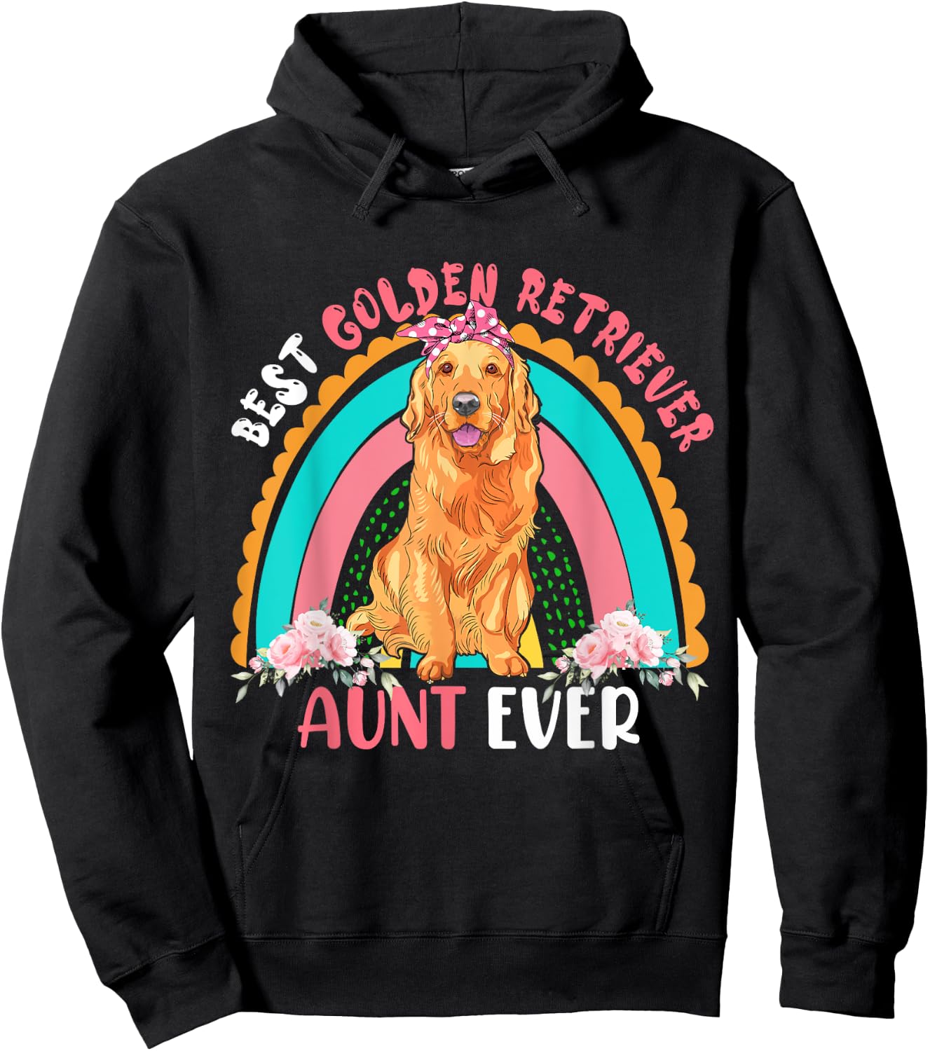 Best Golden Retriever Aunt Ever Cute Rainbow Flowers Dog Men Women Hoodie - Hoodie | Black