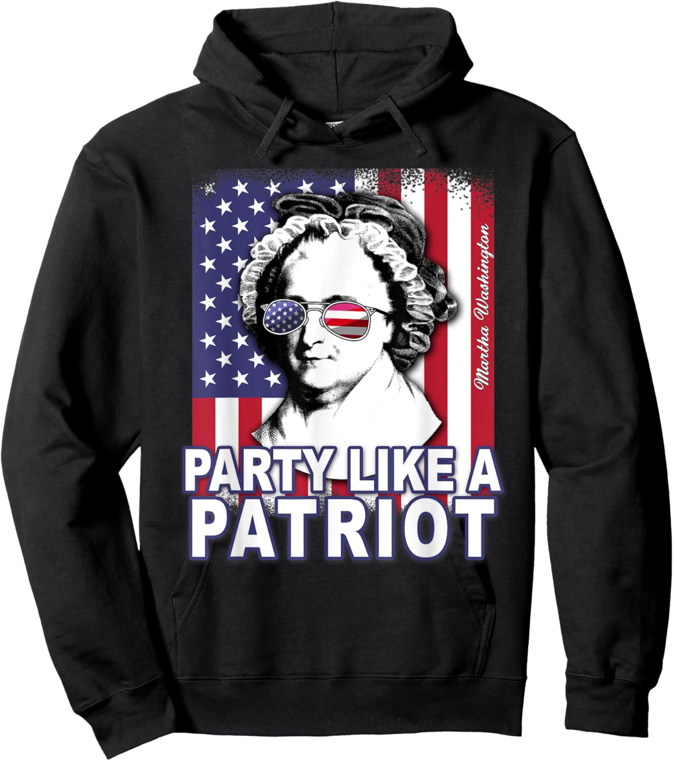 Martha Washington Party Like a Patriot Feminist 4th of July Hoodie - Hoodie | Black