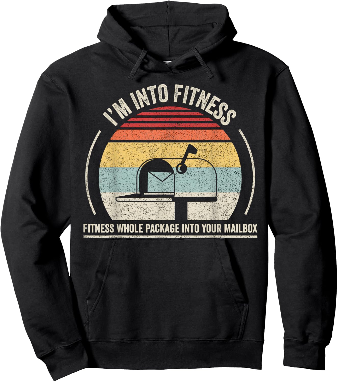 Retro I'm Into Fitness Whole Package Into Your Mailbox Hoodie - Hoodie | Black