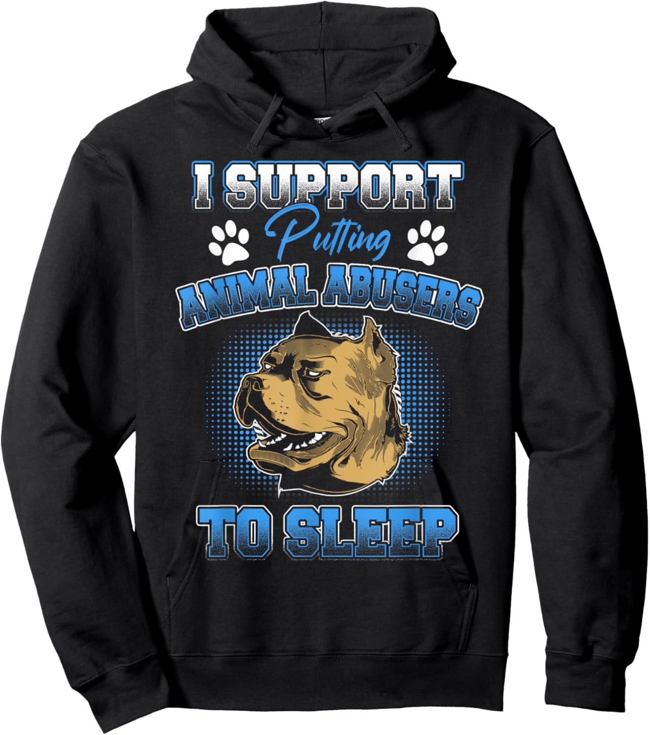 I Support Putting Animal Abusers To Sleep Funny Animal Lover Hoodie - Hoodie | Black