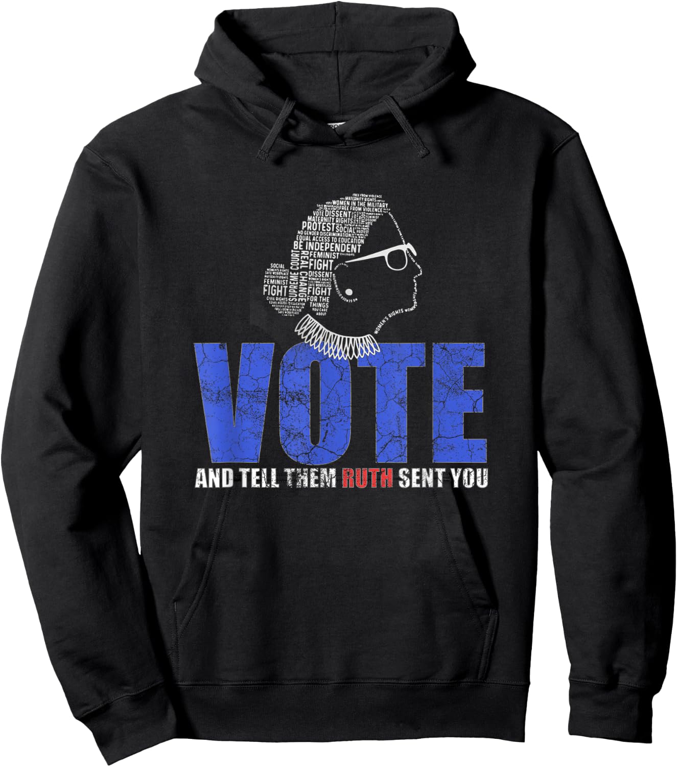 Vote & Tell Them Ruth Sent You Notorious RBG Gifts Hoodie - Hoodie | Black