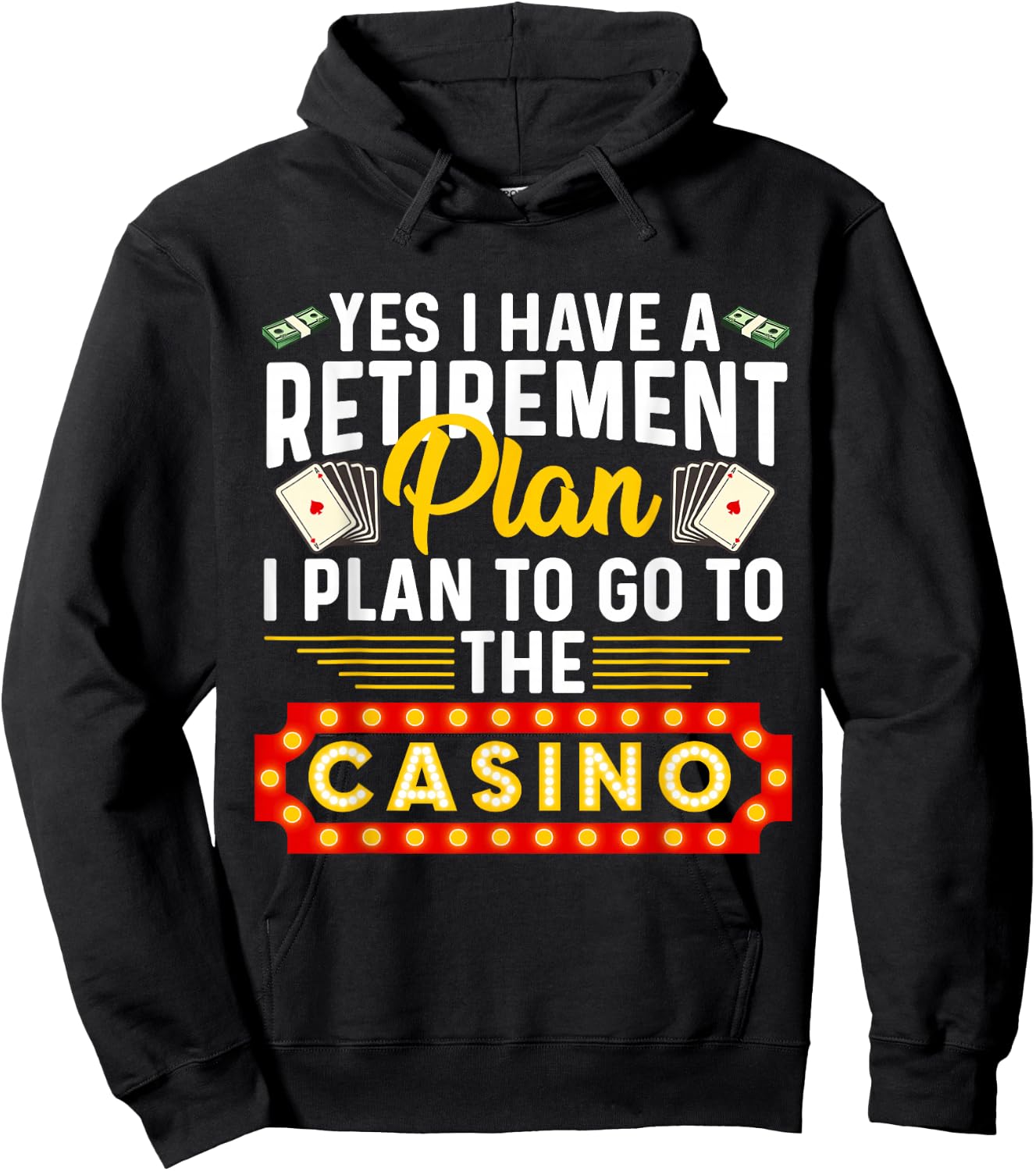 Funny Casino Gift Women Cool Retiree Retirement Plan Hoodie - Hoodie | Black