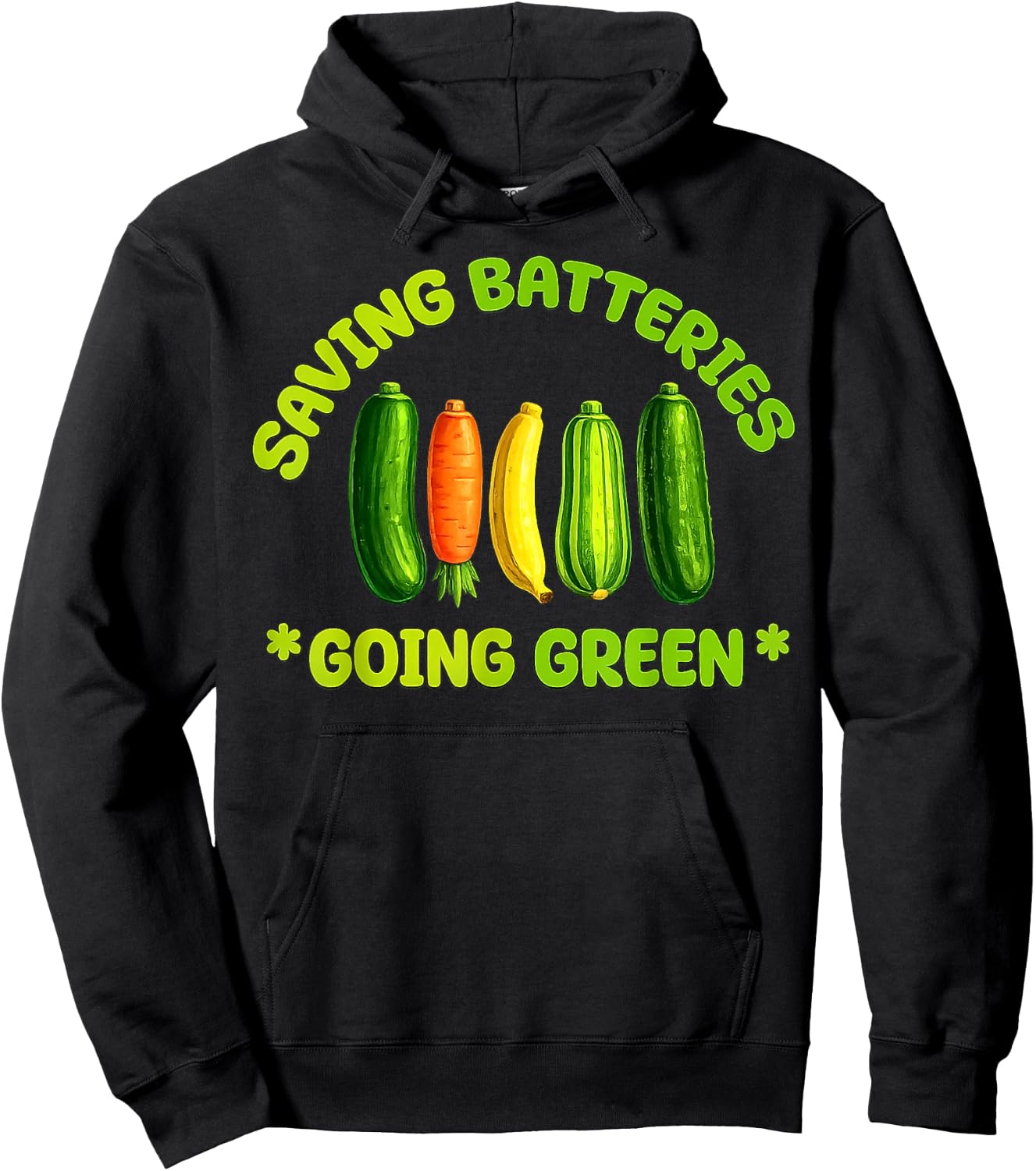 Saving Batteries Going Green Funny Gardening Veggie Design Hoodie - Hoodie | Black
