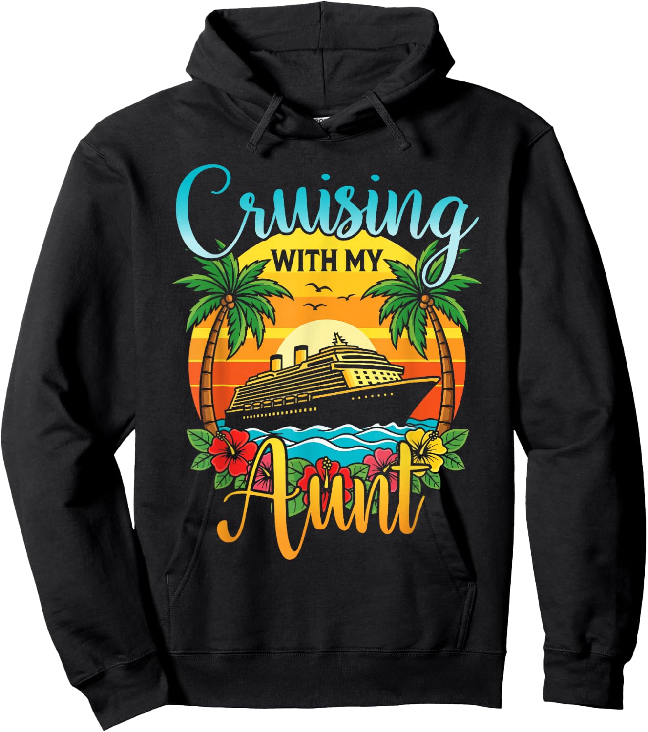 Cruising with My Aunt Nephew Niece Cruise Vacation Matching Hoodie - Hoodie | Black
