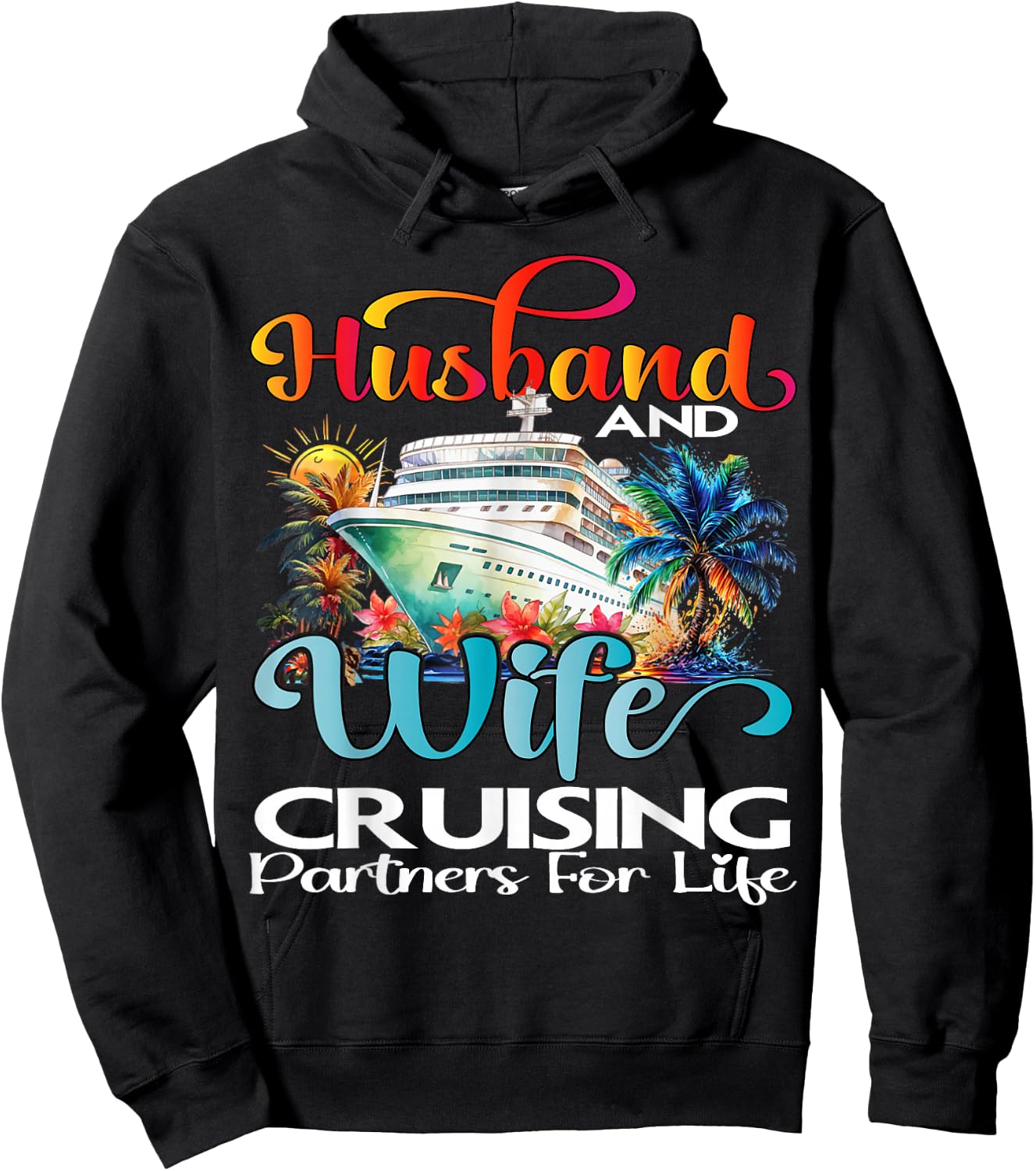 Husband And Wife Cruise 2026 Vacation Couple Cruise Cruising Hoodie - Hoodie | Black