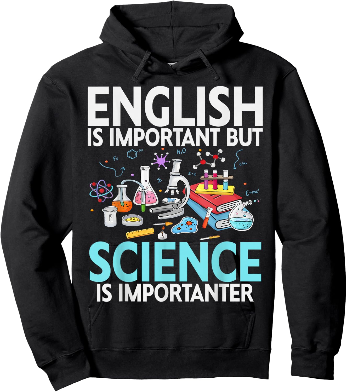 English is Important but Science is Importanter Scientist Hoodie - Hoodie | Black