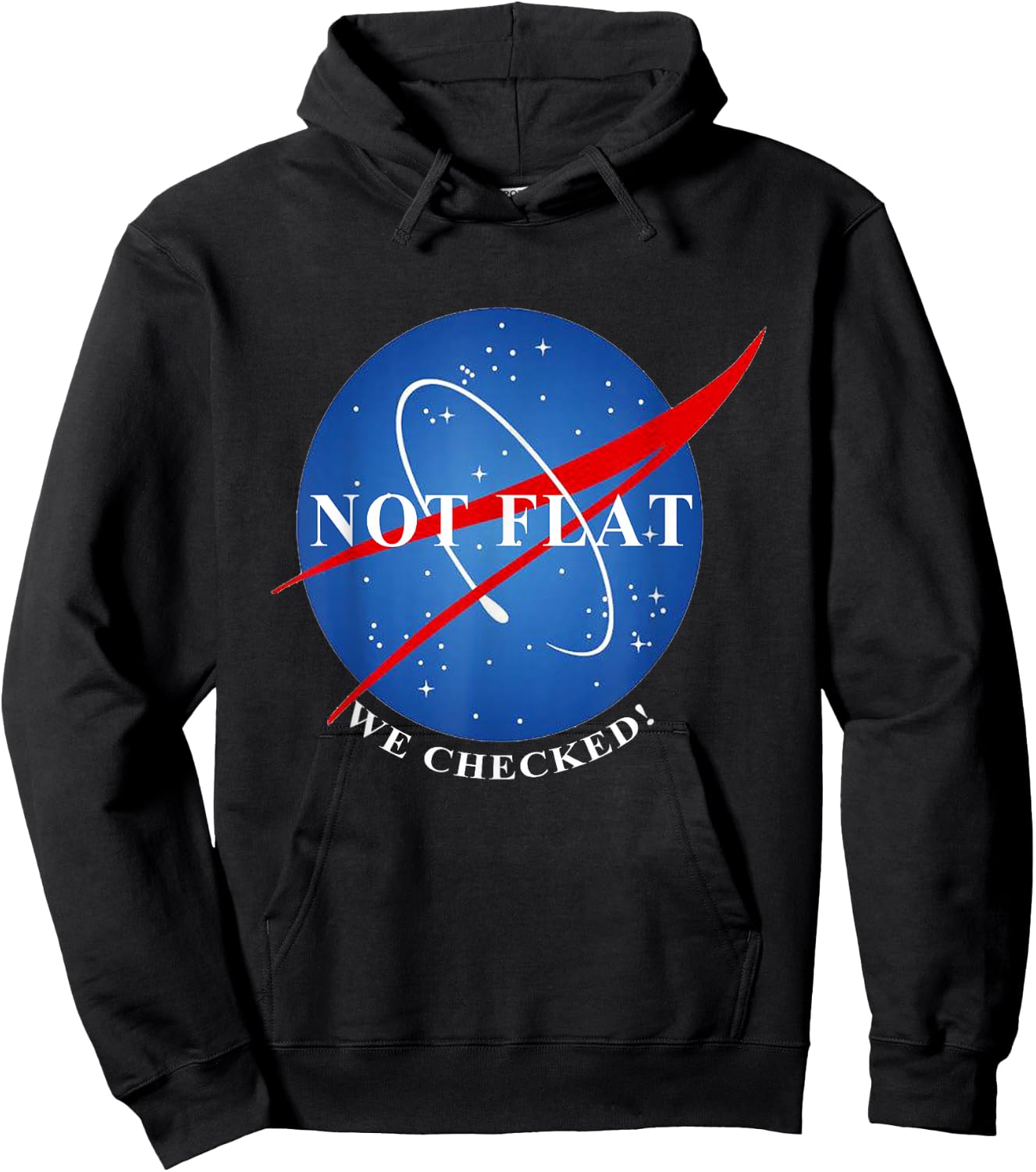 Not Flat We Checked Not Flat Earth Hoodie - Hoodie | Black