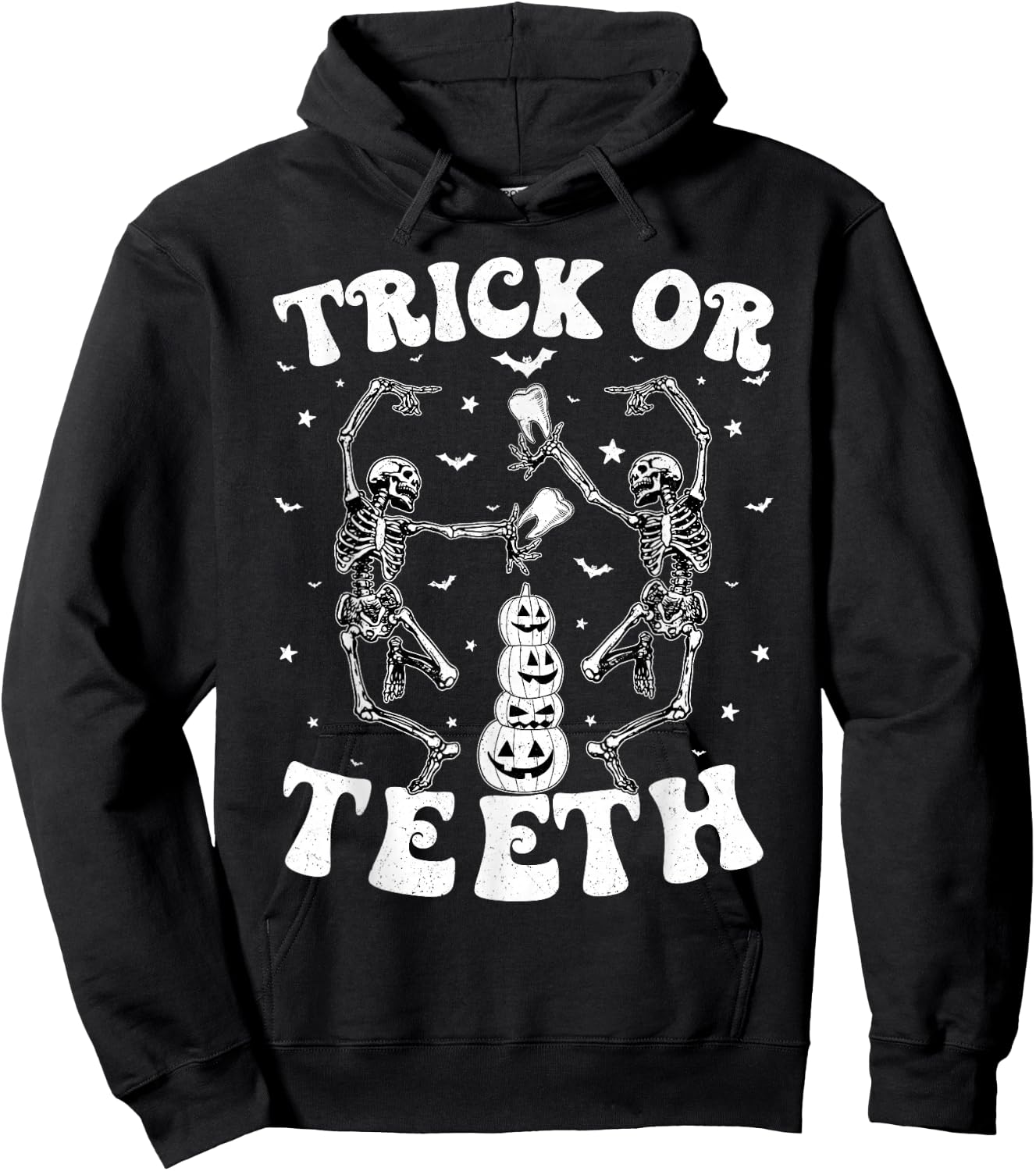 Trick Or Teeth Skeleton Dentist Dental Hygienist Halloween Hoodie - Hoodie | Black