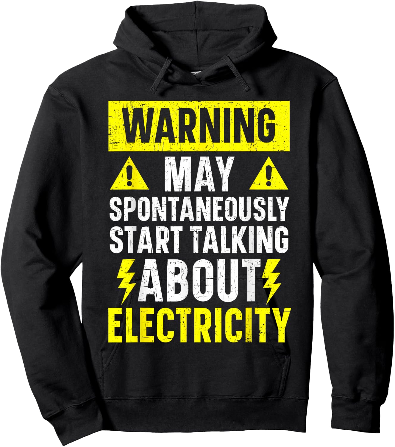 May Spontaneously Start Talking About Electricity Electrical Hoodie - Hoodie | Black