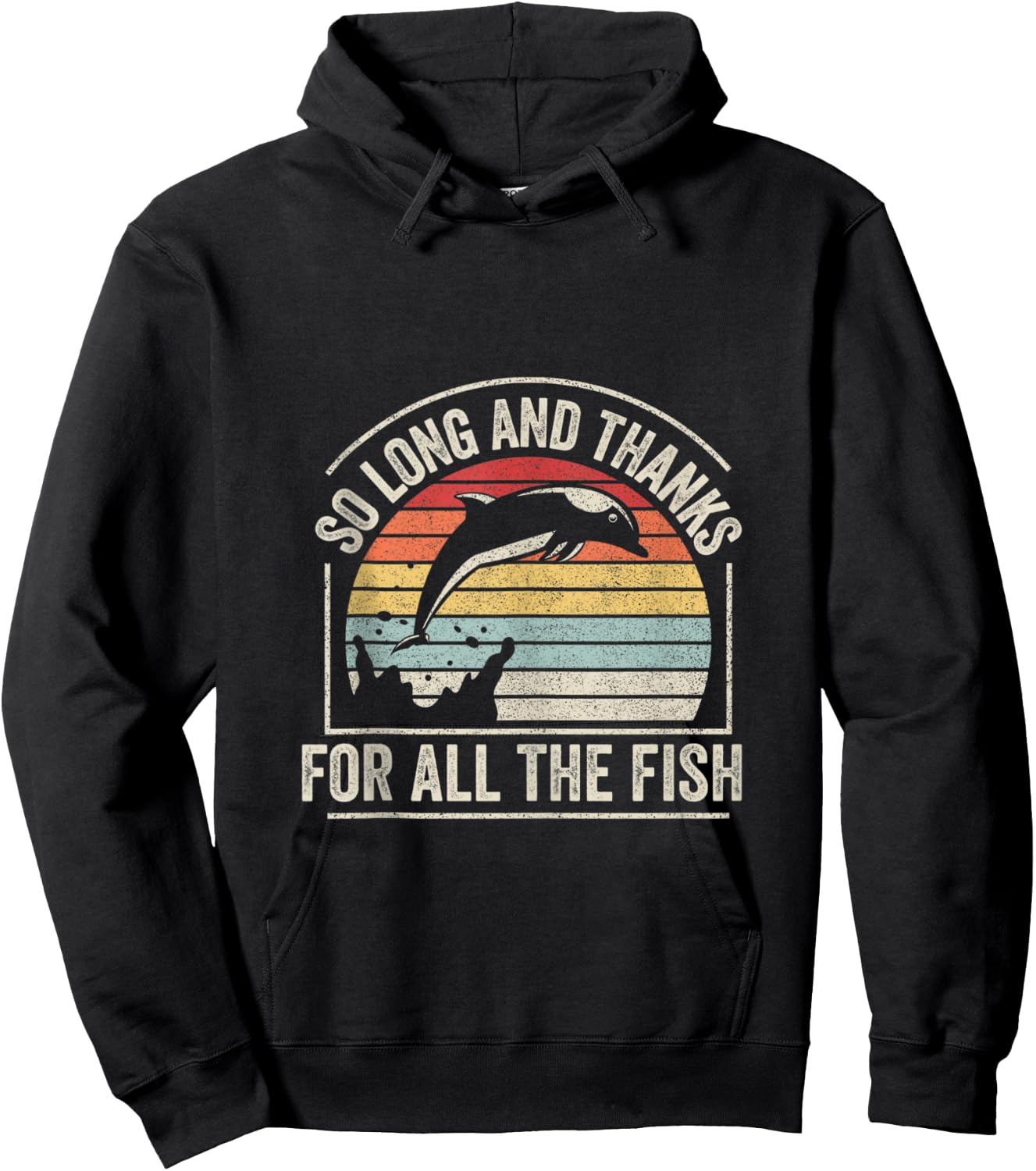 Retro Vintage So Long And Thanks For All The Fish Hoodie - Hoodie | Black