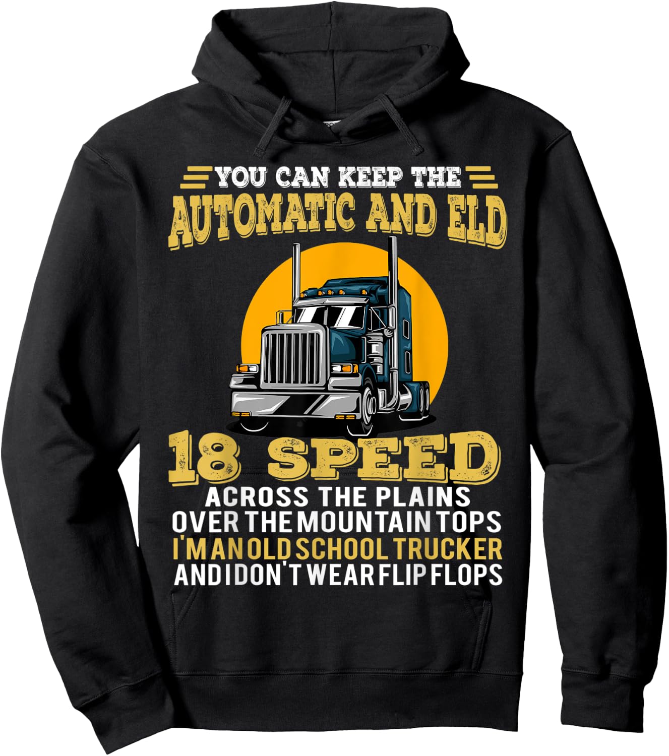 You Can Keep The Automatic And Eld 18 Speed Hoodie - Hoodie | Black