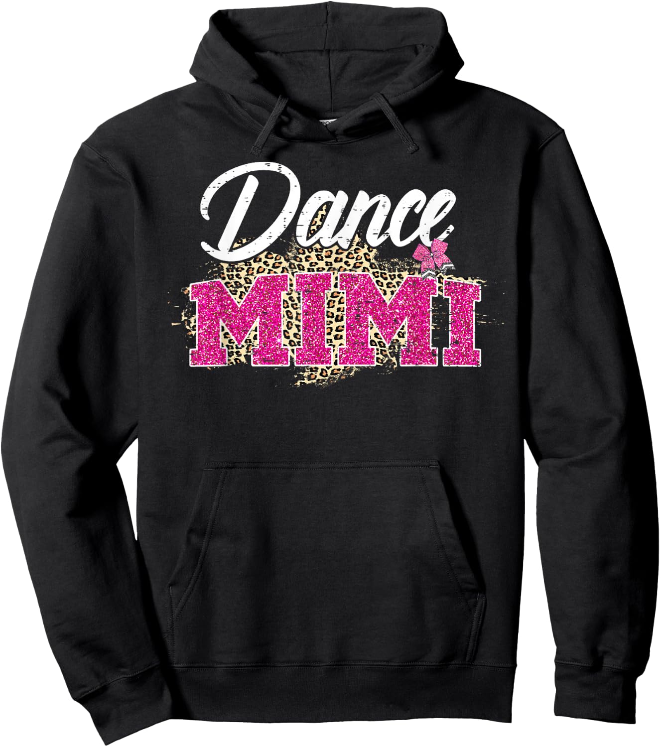 Dance Mimi Leopard Funny Dancing Mimi Mother's Day Hoodie - Hoodie | Black