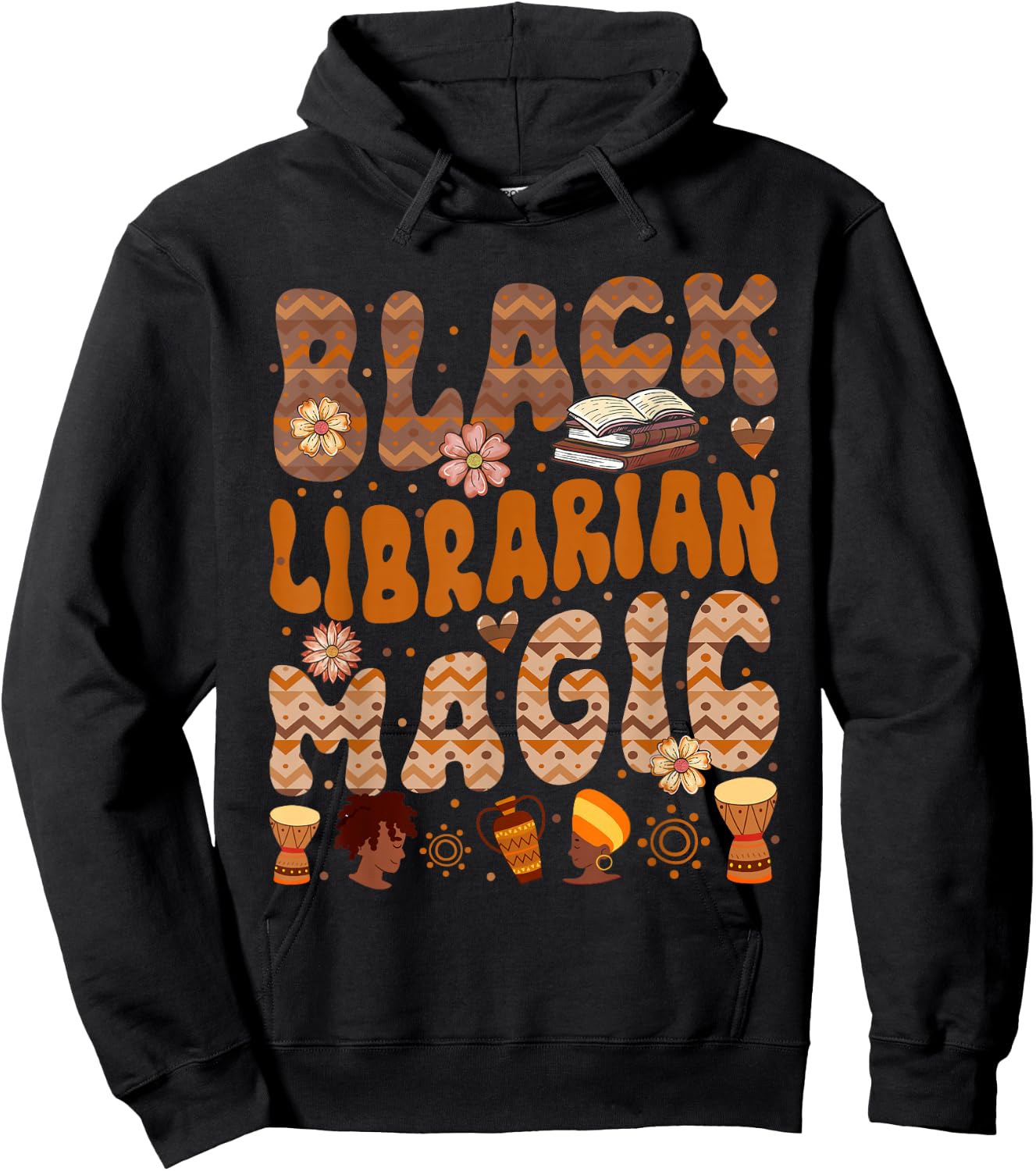 Black Costume Librarian Proud Job Floral Afro Black History Hoodie - Hoodie | Black