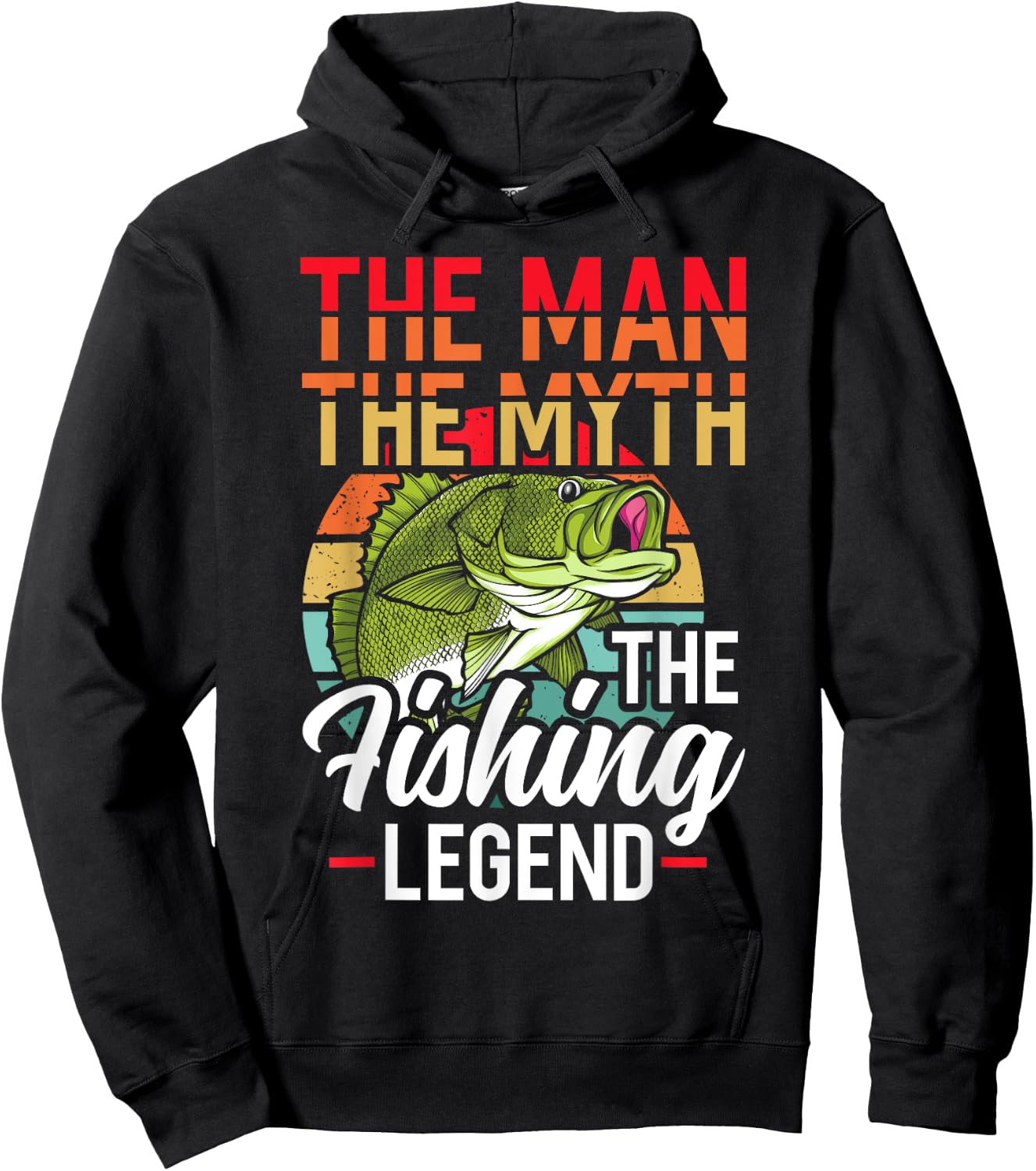 The Man The Myth The Fishing Legend Fish Hunting Hoodie - Hoodie | Black