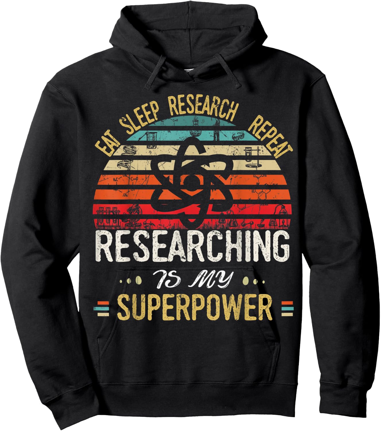 Eat Sleep Research Repeat Researching Is My Superpower Hoodie - Hoodie | Black