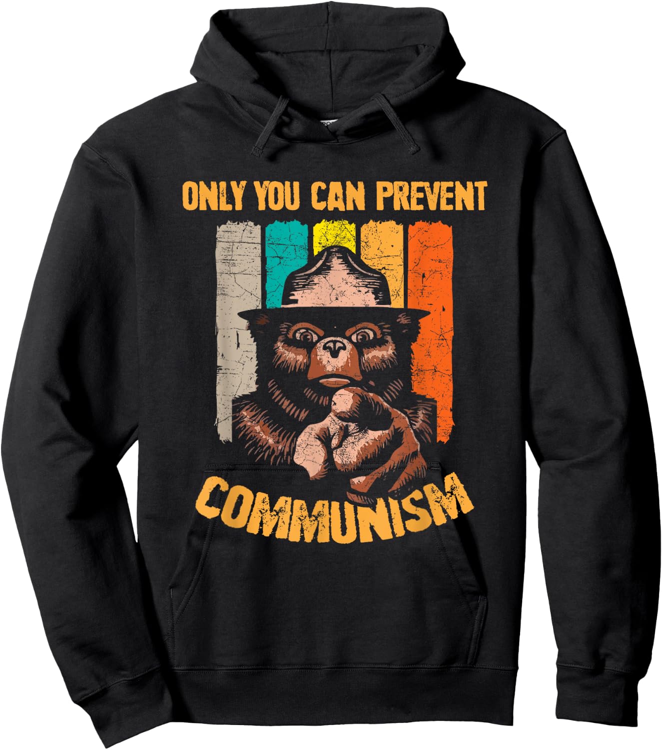Only You Can Prevent Communism Funny Camping Bear Hoodie - Hoodie | Black
