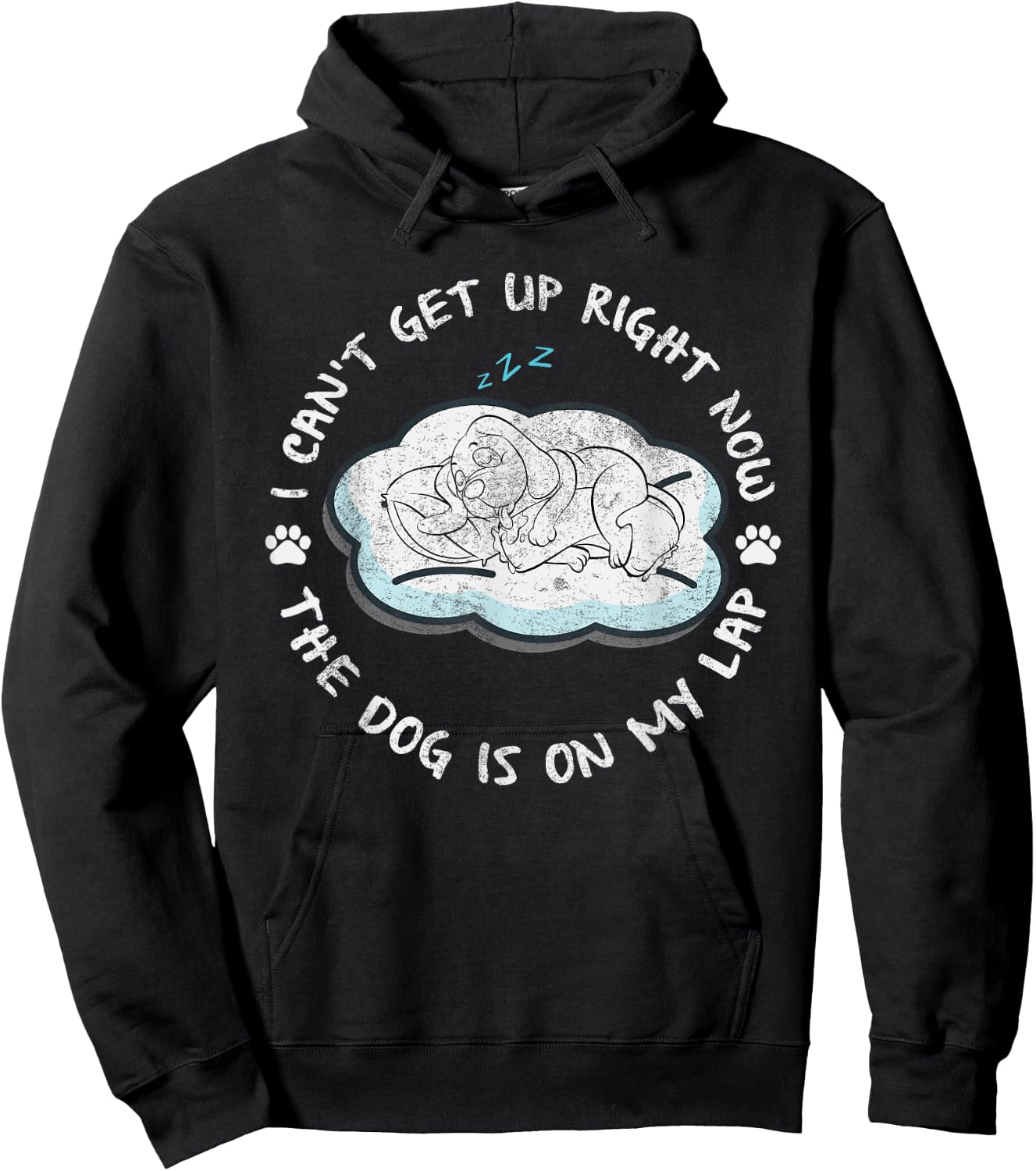 I Can’t Get Up Right Now The Dog Is On My Lap Dog Lovers Men Women Kids Hoodie - Hoodie | Black