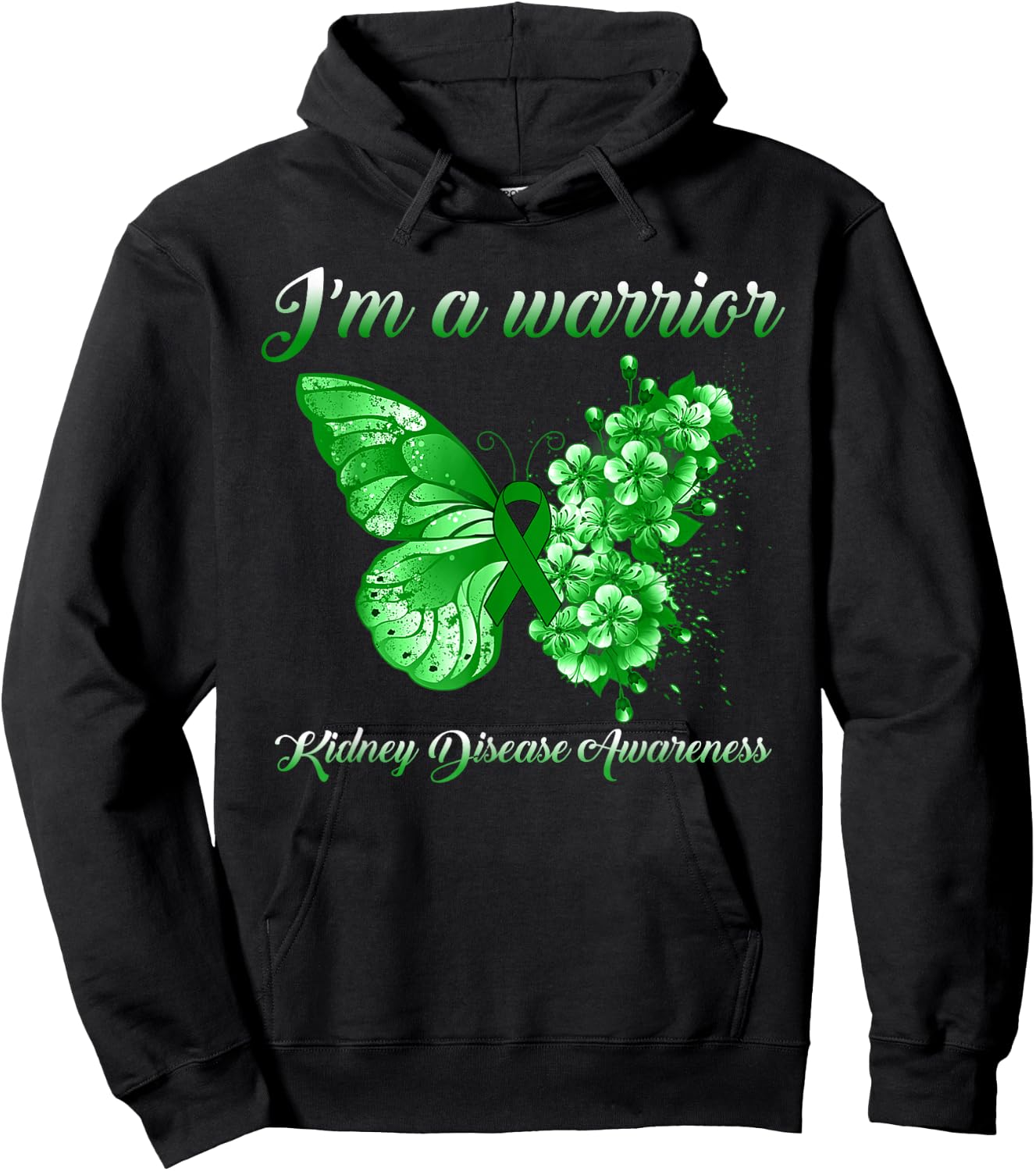 Green Ribbon Butterfly I’m A Warrior Kidney Disease Hoodie - Hoodie | Black