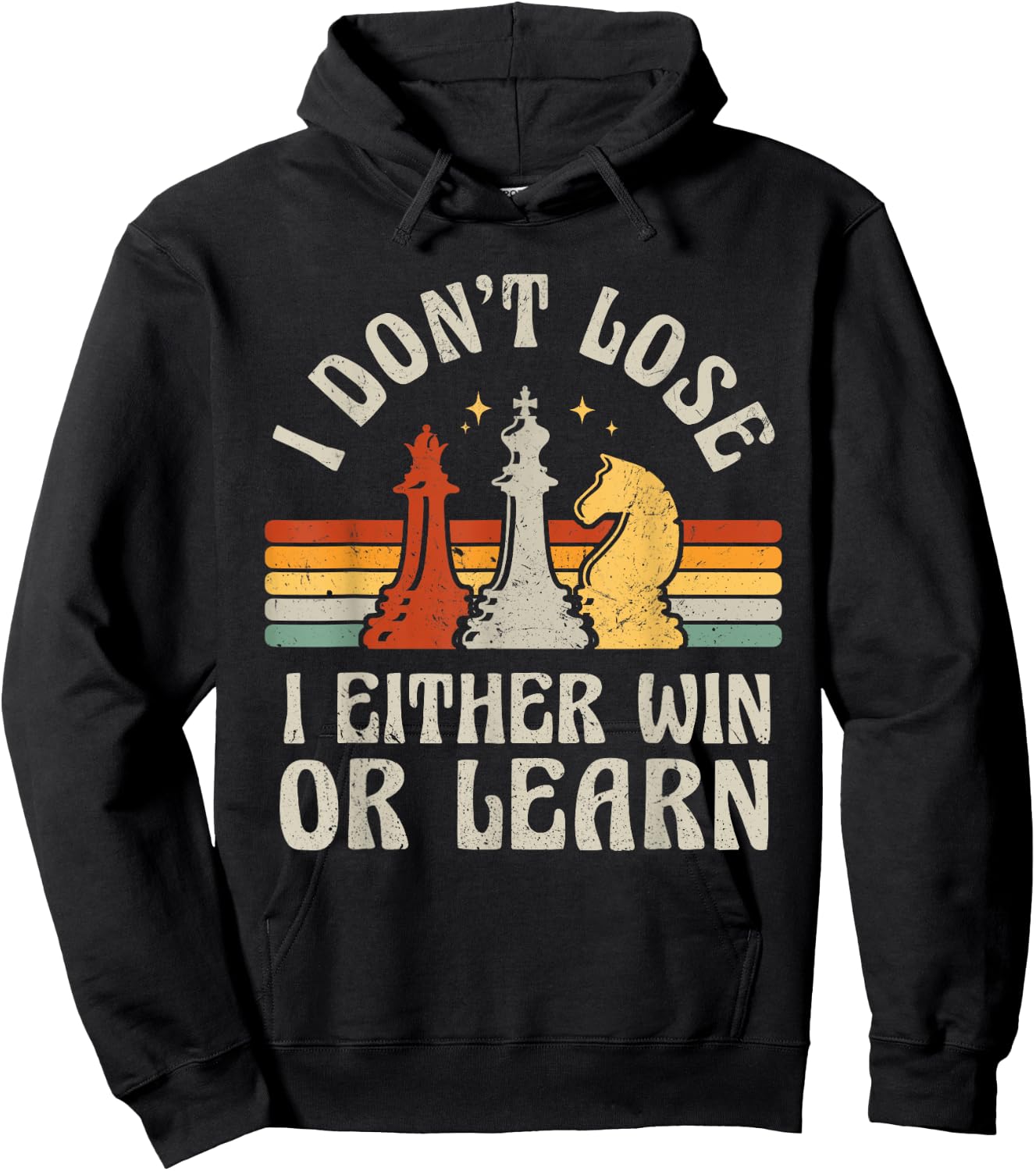 Chess Player Pieces Retro I Don't Lose I Either Win Or Learn Hoodie - Hoodie | Black