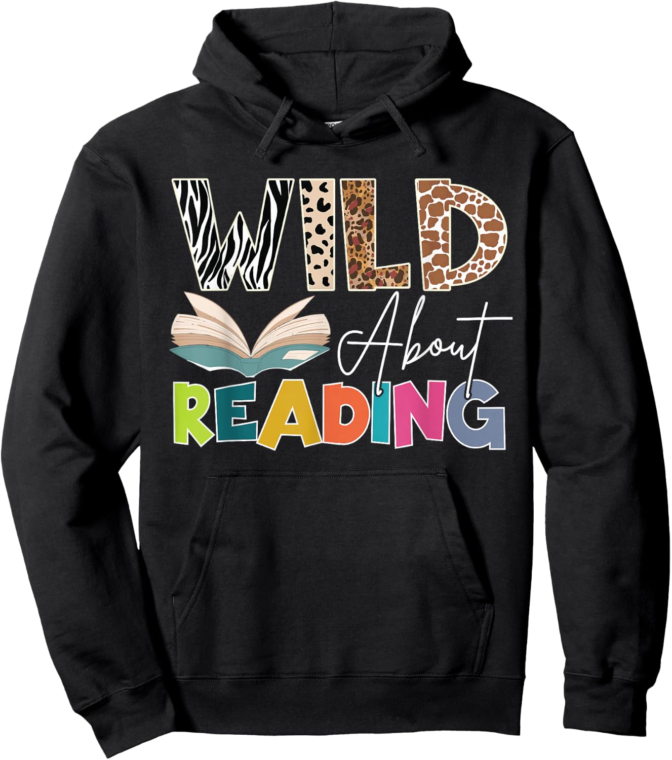 Wild About Reading, Reading Books & Bookworm For Book Reader Hoodie - Hoodie | Black