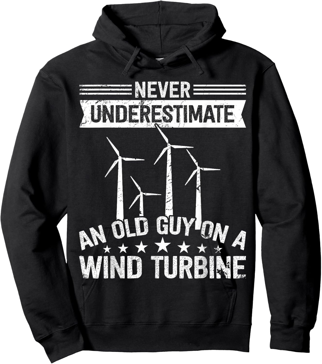 Never underestimate an old guy on Wind Turbine Technician Hoodie - Hoodie | Black