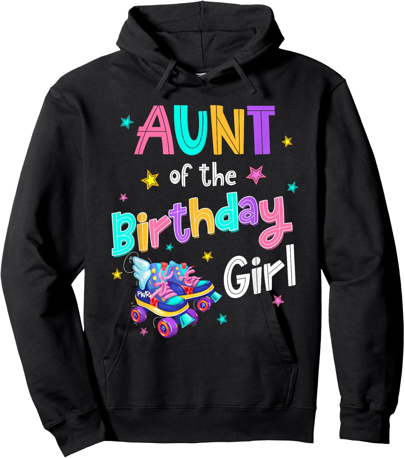 Aunt of the Birthday Girl Rolling Skate Bday Family Party Hoodie - Hoodie | Black
