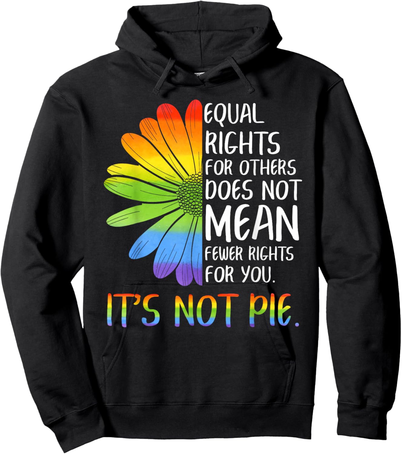 Equal Rights for Others Does Not Mean Fewer Rights for You Small Hoodie - Hoodie | Black